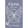 Elphie Earns Her Wings