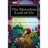 The Marvelous Land of Oz: The Oz Books #2