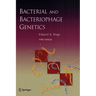 Bacterial and Bacteriophage Genetics