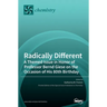 Radically Different