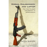 Koran Kalashnikov and Laptop: The Neo-Taliban Insurgency in Afghanistan 2002-2007