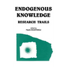 Endogenous Knowledge: Research Tra