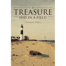 A Treasure Hid in a Field