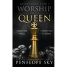 Worship Your Queen