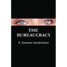 The Bureaucracy