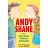 Andy Shane and the Very Bossy Dolores Starbuckle
