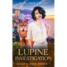 Lupine Investigation: Sapphic Urban Fantasy