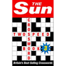 The Sun Two-speed Crossword Book 3: 80 two-in-one cryptic and coffee time crosswords