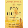 The Fox Hunt: A Memoir of Yemen and My Odyssey to America