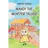 Mandy the Monster Talker