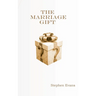 The Marriage Gift