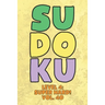 Sudoku Level 4: Super Hard! Vol. 40: Play 9x9 Grid Sudoku Super Hard Level 4 Volume 1-40 Play Them All Become A Sudoku Expert On The Road Paper Logic