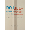 Double-Consciousness and the Rhetoric of Barack Obama: The Price and Promise of Citizenship