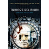 Turing's Delirium