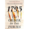 The Order of the Furies: 1795: A Novel