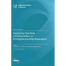 Exploring the Role of Universities in Entrepreneurship Education
