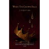 When The Crown Falls A Sad Queen's Diary