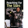 Reaching for the Stars.. and Grabbing One