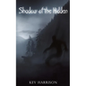 Shadow of the Hidden: A Novel of Adventure Horror