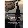 The Second Woman Bible Study: Healing from Intimate Partner Violence and Post-Abortion Grief