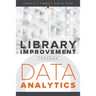 Library Improvement Through Data Analytics