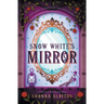 Snow White's Mirror