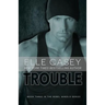 Rebel Wheels (Book 3): Trouble