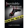 Inevitable Reaction
