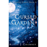 The Cursed Garden