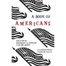 A Book of Americans: Illustrated by Charles Child