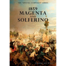 Special Campaign Series: 1859 Magenta and Solferino