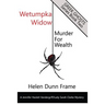 Wetumpka Widow: Murder for Wealth