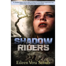Shadow Riders