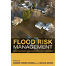 Flood Risk Management: Global Case Studies of Governance, Policy and Communities