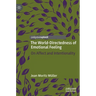 The World-Directedness of Emotional Feeling: On Affect and Intentionality