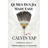 Qi Men Dun Jia Made Easy