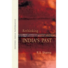 Rethinking India's Past