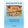 Bonita Bay Field Guide