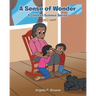 A Sense of Wonder: Book 1: Light