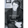 Musings of a Private Man
