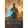The Crown of Madness