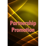 Partnership Promotion: Grow Your Business and Maximise Your Profits