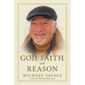God, Faith, and Reason