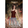Educated Luck
