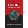 Ogoni: The Struggle for Justice
