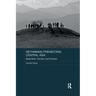 Rethinking Prehistoric Central Asia: Shepherds, Farmers, and Nomads