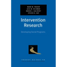 Intervention Research: Developing Social Programs