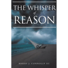 The Whisper of Reason