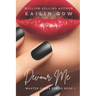 Devour Me (Master Chefs Series #1): an erotic contemporary romance about food, love, and travel