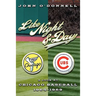 Like Night and Day: A Look at Chicago Baseball 1964-69